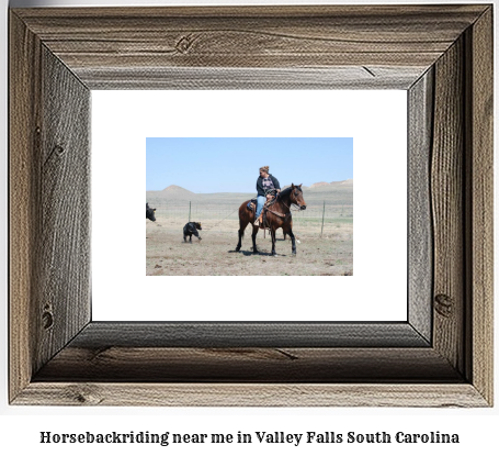 horseback riding near me in Valley Falls, South Carolina